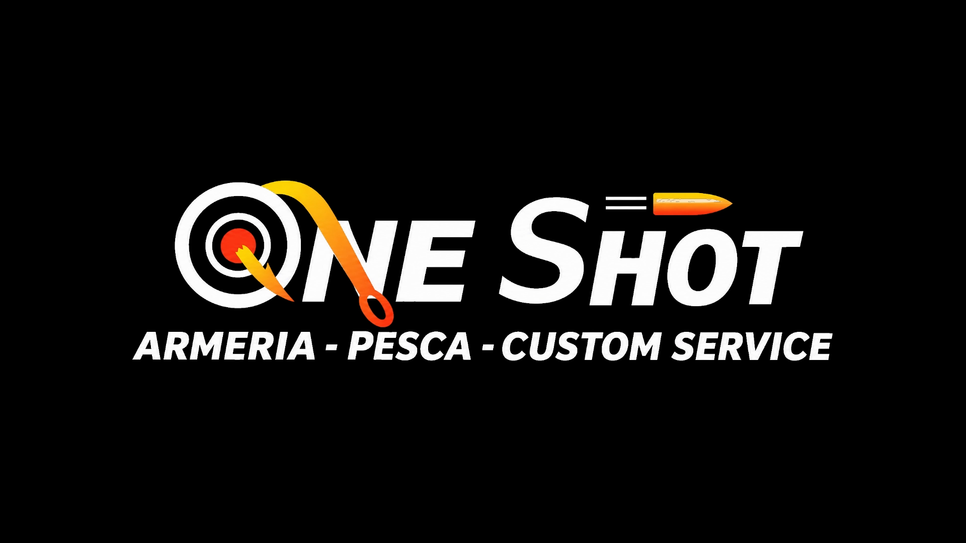 ONE SHOT — Armeria, Pesca, Custom Service